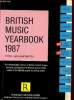BRITISH MUSIC YEARBOOK 1987. COLLECTIF