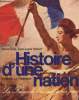 HISTOIRE D'UNE NATION. JEAN LOUIS ROBERT ET DENIS CELS