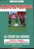 LECON DE FOOTBALL. BERNARD LEBOURG