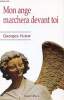 MON AGE MARCHERA DEVANT TOI. GEORGES HUBER