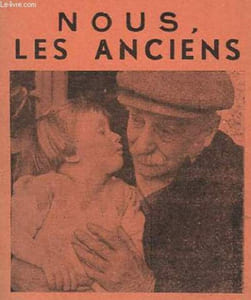 NOUS, LES ANCIENS