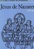 (BIBLIOTHEQUE D'HISTOIRE DU CHRISTIANISME) N° 5 - JESUS DE NAZARETH. P. M. BEAUDE