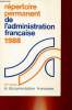 REPERTOIRE DE L'ADMINISTRATION FRANCAISE 1988. LA DOCUMENTATION FRANCAISE