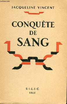 CONQUÊTE DE SANG. JACQUELINE VINCENT