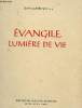 EVANGILE, LUMIERE DE VIE. JEAN CLEMENCE