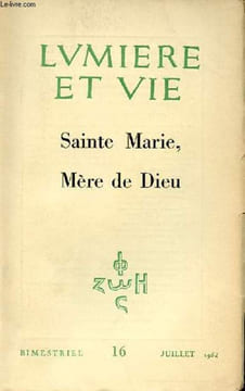 N° 16 - SAINTE MARIE, MERE DE DIEU. LUMIERE ET VIE
