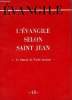 EVANGILE - NOUVELLE SERIE N° 48 - L'EVANGILE SELON SAINT JEABN - LE TEMOIN DU VERBE INCARNE. COLLECTIF