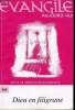 EVANGILE AUJOURD'HUI N&deg; 164 - DIEU EN FILIGRANE. COLLECTIF