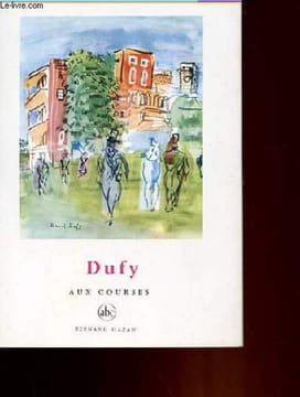 DUFY AUX COURSES. CLAUDE ROGER-MARX