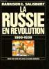 LA RUSSIE EN REVOLUTION 1900-1930. HARRISON E. SALISBURY