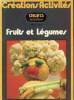 OBJETS SURPRISES AVEC DES FRUITS ET LEGUMES. JULIETTE CAPUTO