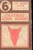 AU CHATEAU DES LOUPS ROUGES. J.H. ROSNY AINE