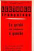 LECTURES FRANCAISES N° 94 - LE GRISBI EST TOUJOURS A GAUCHE. COLLECTIF