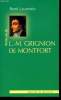 PETITTE VIE DE L.-M. GRIGNION DE MONTFORT. RENE LAURENTIN