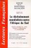 LECTURES FRANCAISES - REVUE DE LA POLITIQUES FRANCAISE N&deg; 359 - LE DECHAINEMENT MONDIALISTE CONTREL'AFRIQUE DU SUD - TRENTE ANNEES DE LUTTE CONTRE LE ...