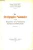 LA STRATIGRAPHIE PULMONAIRE DANS LE DIAGNOSTIC ET LE TRAITEMENT DES CAVERNES TUBERCULEUSES. DOCTEUR CLAUDE GREFF