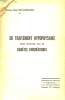 DU TRAITEMENT HYPOPHYSAIRE DANS CERTAINS CAS DE DIABETES PANCREATIQUES. DOCTEUR HENRI BOUCHERONDE