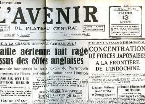 L'AVENIR DU PLATEAU CENTRAL 45° ANNEE - N° 17.413 + LA DEPECHE, JOURNAL DE DEMOCRATIE 72° ANNEE - N° 25270. A. DUMONT
