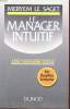 LE MANGER INTUITIF - UNE NOUVELLE FORCE. MERYEM LE SAGET