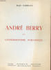 ANDRE BERRY ET L'EXPERIMENTISME ROMANESQUE. ROGER RABINIAUX
