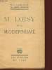 M. LOISY ET LE MODERNISME. M. J. LAGRANGE DES FRERES PRECHEURS