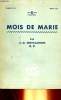 LES CACHIERS DE LA VIERGE - MOIS DE MARIE. A. D. SERTILLANGES ET O.P.