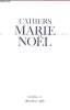 CAHIERS DE MARIE NOEL NUMERO 12. COLLECTIF