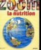 ZOOM SUR LA NUTRITION. COLLECTIF