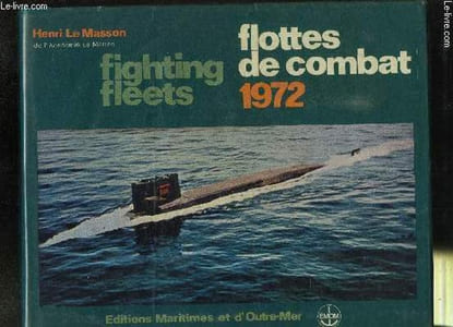 FLOTTES DE COMBAT 1972- FIGHTING FLEETS