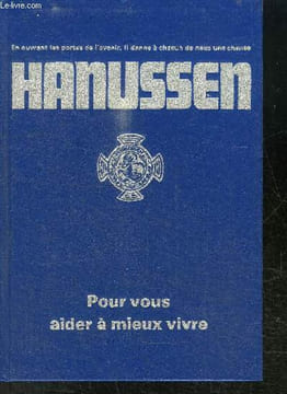 HANUSSEN POUR VOUS AIDER A MIEUX VIVRE. COLLECTIF