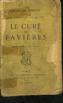 LE CURE DE FAVIERES - LES BATAILLES DE LA VIE - 47è EDITION. OHNET GEORGES