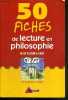 50 FICHES DE LECTURE EN PHILOSOPHIE - N° 1 DE PLATON A KANT. COLLECTIF