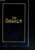 1 FASCICULE : LE COUSIN - UN FILM DE ALAIN CORNEAU. SARDE ALAIN