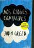 NOS ETOILES CONTRAIRES. GREEN JOHN