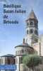 GUIDE DU VISITEUR : BASILIQUE SAINT JULEN DE BRIOUDE. COLLECTIF