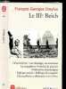 LE IIIEME REICH. DREYFUS FRANCOIS GEORGES