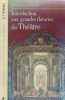 INTRODUCTION AUX GRANDES THEORIES DU THEATRE. ROUBINE JEAN-JACQUES