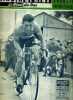 MIROIR SPRINT - N°580 C - 19 juillet 1957 / Jacques Anquetil intouchable / le sprint tumultueux du peloton / au tic-tac de la montre derrière Anquetil ...