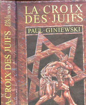 LA CROIX DES JUIFS. GINIEWSKI PAUL