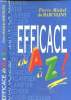 EFFICACE DE A à Z. DO MARCOLINO PIERRE-MICHEL