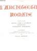 "L'ARCHITECTURE ROMANE - TROISIEME VOLUME : POITOU, BERRI & NIVERNAIS - NORMANDIE - CHAMPAGNE BOURGOGNE / COLLECTION ""LES GRANDES EPOQUES DE L'ART ...
