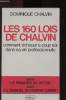 LES 160 LOIS DE CHALVIN. CHALVIN DOMINIQUE