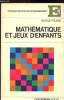 Mathématique et jeux d'enfants. Picard Nicole