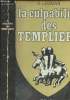 La culpabilité des Templiers suivie de l'innocence des Templiers par henry Ch. Lea de les Templiers et le culte des forces génésiques. Legman G.