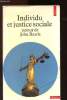 Individu et justice sociale - autour de John Rawls. Audard C. / Boudon R. / Dupuy J.-P. / Dworkin R.