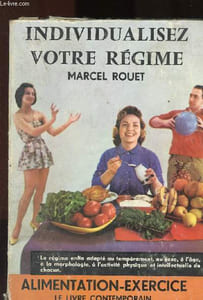 Individualisez votre régime (alimentation- exercice)