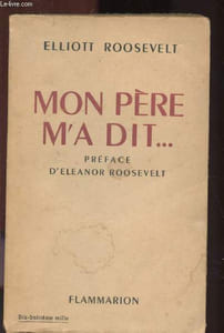 Mon père m'a dit ...