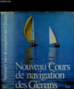 Nouveau cours de navigations des Gl&eacute;nans. Collectif