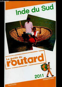 Le guide du routard - 2011 : Inde du Sud