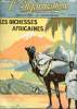 L'information - Juin 1928 : Les richesses Africaines / Sommaire : L'oeuvre de la FRance en Afrique, par M. François Marsal - Les bois coloniaux, par ...